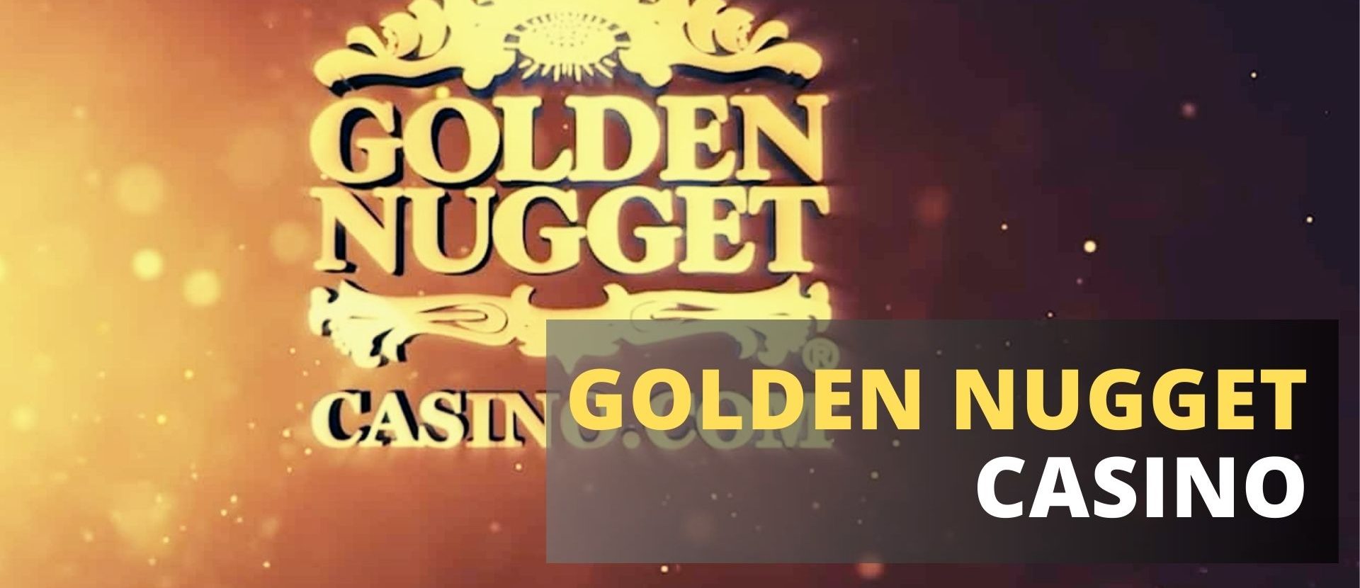 Golden Nugget: The Ultimate Platform for Gamblers