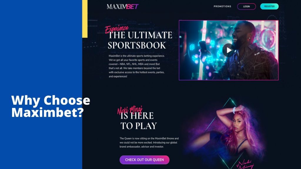 Why Choose Maximbet?